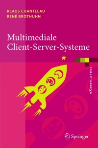 Cover image: Multimediale Client-Server-Systeme 9783540797487