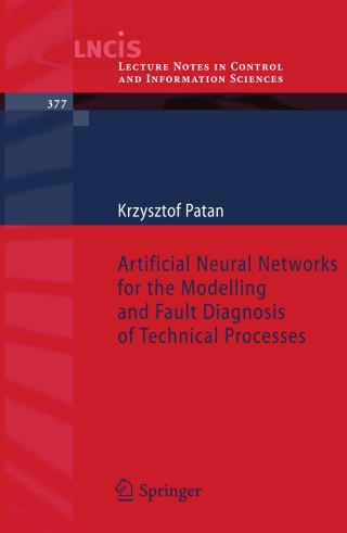 Cover image: Artificial Neural Networks for the Modelling and Fault Diagnosis of Technical Processes 9783540798712