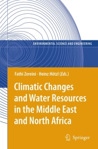Cover image: Climatic Changes and Water Resources in the Middle East and North Africa 1st edition 9783540850465