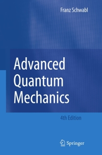 Omslagafbeelding: Advanced Quantum Mechanics 4th edition 9783642098741