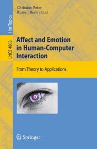 Cover image: Affect and Emotion in Human-Computer Interaction 1st edition 9783540850991