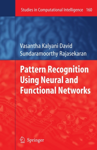 表紙画像: Pattern Recognition Using Neural and Functional Networks 9783642098857