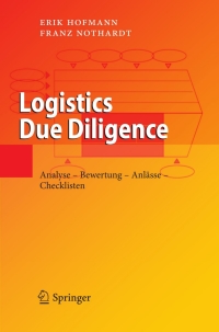صورة الغلاف: Logistics Due Diligence 9783540852230