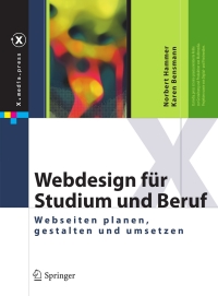 表紙画像: Webdesign für Studium und Beruf 9783540852339