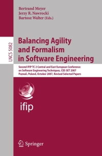 Imagen de portada: Balancing Agility and Formalism in Software Engineering 1st edition 9783540852780