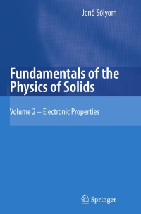 Cover image: Fundamentals of the Physics of Solids 9783540853152