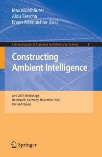 Cover image: Constructing Ambient Intelligence 1st edition 9783540853787