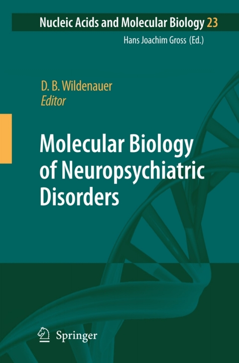 Molecular Biology of Neuropsychiatric Disorders, 1st Edition - FULL INSTANT DOWNLOAD | PDF DOCX EPUB