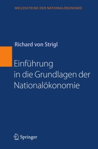 Cover image: Einführung in die Grundlagen der Nationalökonomie 9783540853909