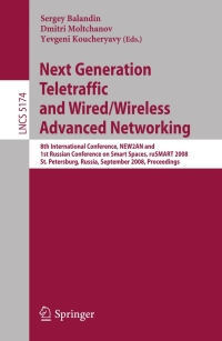 表紙画像: Next Generation Teletraffic and Wired/Wireless Advanced Networking 1st edition 9783540854999