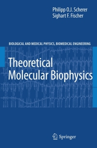 Imagen de portada: Theoretical Molecular Biophysics 9783540856092
