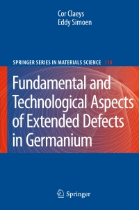 Cover image: Extended Defects in Germanium 9783642099212