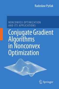 Omslagafbeelding: Conjugate Gradient Algorithms in Nonconvex Optimization 9783540856337