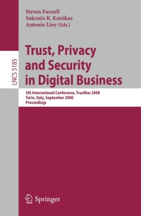 Immagine di copertina: Trust, Privacy and Security in Digital Business 1st edition 9783540857358