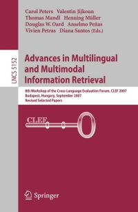 Titelbild: Advances in Multilingual and Multimodal Information Retrieval 1st edition 9783540857594