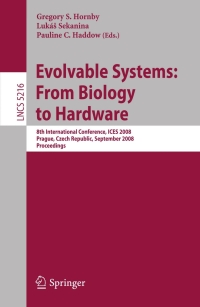 Imagen de portada: Evolvable Systems: From Biology to Hardware 1st edition 9783540858577