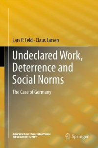 Cover image: Undeclared Work, Deterrence and Social Norms 9783540874003