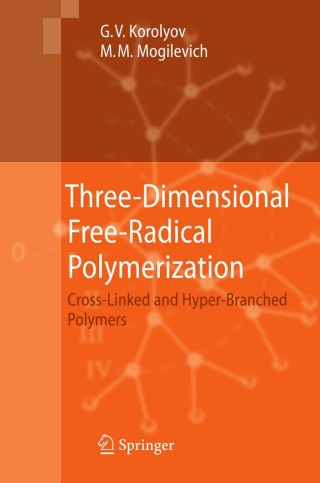 Titelbild: Three-Dimensional Free-Radical Polymerization 9783540875666