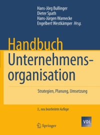 Imagen de portada: Handbuch Unternehmensorganisation 3rd edition 9783540721369