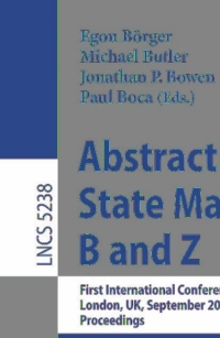 Cover image: Abstract State Machines, B and Z 1st edition 9783540876021