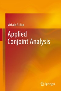 صورة الغلاف: Applied Conjoint Analysis 9783540877523