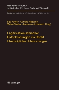 Titelbild: Legitimation ethischer Entscheidungen im Recht 1st edition 9783540879817