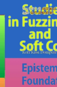 Cover image: Epistemic Foundations of Fuzziness 9783540880844