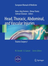 Imagen de portada: Head, Thoracic, Abdominal, and Vascular Injuries 1st edition 9783540881216