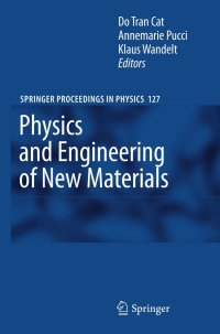 Cover image: Physics and Engineering of New Materials 1st edition 9783540882008