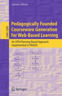 Cover image: Pedagogically Founded Courseware Generation for Web-Based Learning 9783540882138