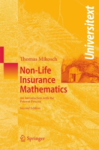 Cover image: Non-Life Insurance Mathematics 2nd edition 9783540882329