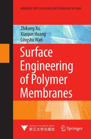 Imagen de portada: Surface Engineering of Polymer Membranes 9783642100062