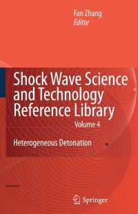 Imagen de portada: Shock Wave Science and Technology Reference Library, Vol.4 1st edition 9783540884460