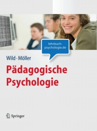 صورة الغلاف: Pädagogische Psychologie (Lehrbuch mit Online-Materialien) 1st edition 9783540885726