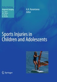 صورة الغلاف: Sports Injuries in Children and Adolescents 1st edition 9783540885894