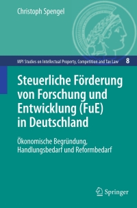 Cover image: Steuerliche Förderung von Forschung und Entwicklung (FuE) in Deutschland 9783540886501