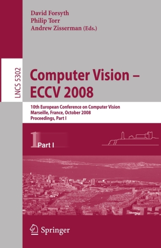 Immagine di copertina: Computer Vision - ECCV 2008 1st edition 9783540886815