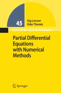 صورة الغلاف: Partial Differential Equations with Numerical Methods 9783540887058