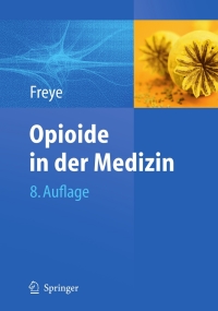 Cover image: Opioide in der Medizin 8th edition 9783540887966