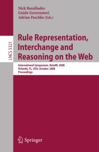 Cover image: Rule Representation, Interchange and Reasoning on the Web 1st edition 9783540888079