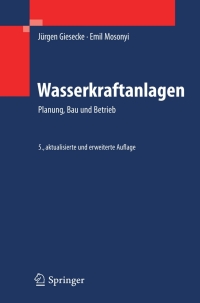 Imagen de portada: Wasserkraftanlagen 5th edition 9783540889885