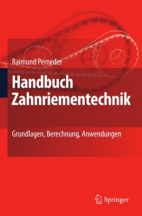 Cover image: Handbuch Zahnriementechnik 9783540893219