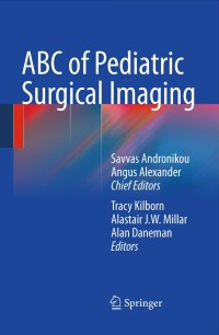Cover image: ABC of Pediatric Surgical Imaging 1st edition 9783540893844