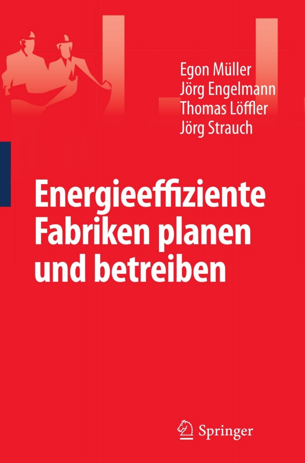 Energieeffiziente Fabriken planen und betreiben