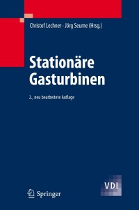 Imagen de portada: Stationäre Gasturbinen 2nd edition 9783540927877