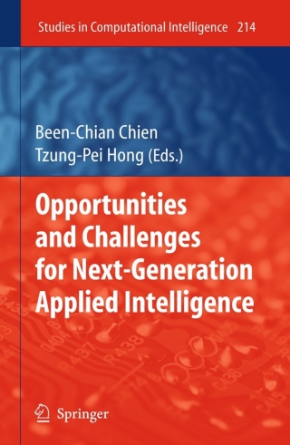 Cover image: Opportunities and Challenges for Next-Generation Applied Intelligence 1st edition 9783540928133