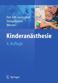 Omslagafbeelding: Kinderanästhesie 4th edition 9783540929710