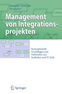 صورة الغلاف: Management von Integrationsprojekten 1st edition 9783540937722