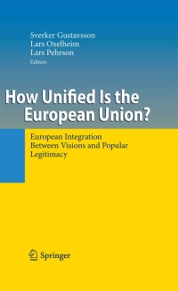 Imagen de portada: How Unified Is the European Union? 1st edition 9783540958543