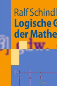 Cover image: Logische Grundlagen der Mathematik 9783540959311